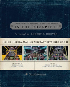 In the Cockpit 2 (Inside History-Making Aircraft of World War II) by National Air and Space Museum, 9780061684340