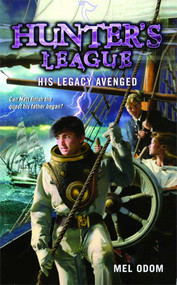 His Legacy Avenged by Mel Odom, 9781481401579