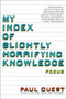 My Index of Slightly Horrifying Knowledge (Poems) by Paul Guest, 9780061685194