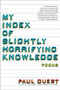 My Index of Slightly Horrifying Knowledge (Poems) by Paul Guest, 9780061685194