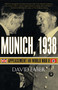 Munich, 1938 (Appeasement and World War II) by David Faber, 9781439132340