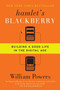 Hamlet's BlackBerry (Building a Good Life in the Digital Age) by William Powers, 9780061687174