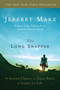 The Long Snapper (A Second Chance, a Super Bowl, a Lesson for Life) by Jeffrey Marx, 9780061691386