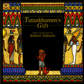 Tutankhamen's Gift - 9780689817304 by Robert Sabuda, Robert Sabuda, 9780689817304