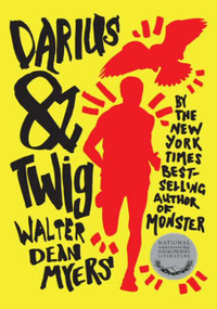 Darius & Twig - 9780061728259 by Walter Dean Myers, 9780061728259