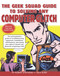 The Geek Squad Guide to Solving Any Computer Glitch by Robert Stephens, 9780684843438