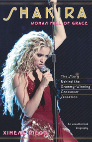 Shakira (Woman Full of Grace) - 9780743216234 by Ximena Diego, 9780743216234