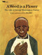 A Weed Is a Flower (The Life of George Washington Carver) by Aliki, Aliki, 9780671664909