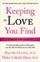 Keeping the Love You Find by Harville Hendrix, 9780671734206