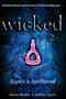 Wicked 2 (Legacy & Spellbound) by Nancy Holder, Debbie Viguié, 9781416971177