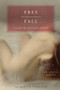 Free Fall (A Late-in-Life Love Affair) by Rae Padilla Francoeur, 9781580053044