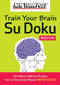 New York Post Train Your Brain Su Doku: Medium by Wayne Gould, 9780061762772