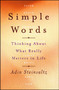 Simple Words (Thinking About What Really Matters in Life) by Adin Steinsaltz, 9781416556978