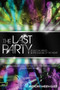The Last Party (Studio 54, Disco, and the Culture of the Night) by Anthony Haden-Guest, 9780061723742