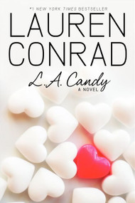 L.A. Candy - 9780061767593 by Lauren Conrad, 9780061767593