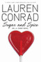 Sugar and Spice - 9780061767630 by Lauren Conrad, 9780061767630