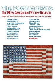 The Postmoderns (The New American Poetry Revised) by Donald Allen, George F. Butterick, 9780802150356