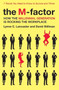 The M-Factor (How the Millennial Generation Is Rocking the Workplace) by Lynne C. Lancaster, David Stillman, 9780061769313