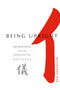 Being Upright (Zen Meditation and the Bodhisattva Precepts) by Reb Anderson, 9781930485013