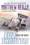 Full Throttle by Matthew Reilly, Pablo Raimondi, 9781416902287