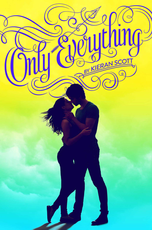 Only Everything by Kieran Scott, 9781442477162