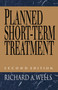 Planned Short Term Treatment, 2nd Edition by Richard Wells, 9780029346556