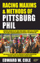 Racing Maxims & Methods of Pittsburg Phil by Edward Cole, 9781580423144