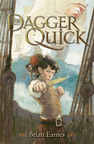 The Dagger Quick by Brian Eames, 9781442423114