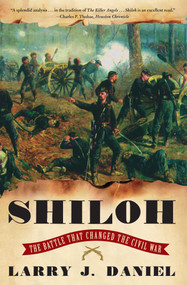 Shiloh (The Battle That Changed the Civil War) by Larry J. Daniel, 9780684838571
