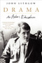 Drama (An Actor's Education) by John Lithgow, 9780061734984