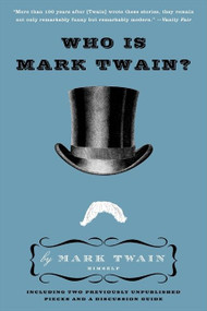 Who Is Mark Twain? - 9780061735011 by Mark Twain, 9780061735011