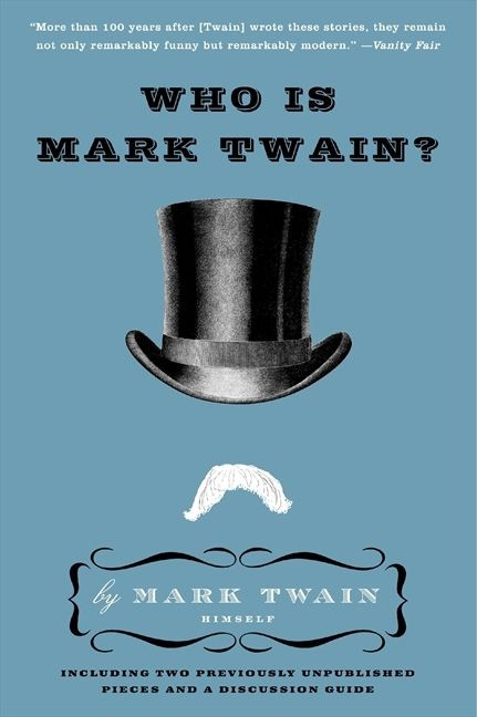 Who Is Mark Twain? - 9780061735011 by Mark Twain, 9780061735011