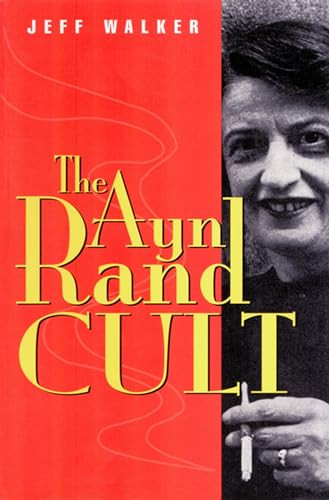 Ayn Rand Cult by Jeff Walker, 9780812693904