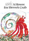 A House for Hermit Crab - 9780689848940 by Eric Carle, Eric Carle