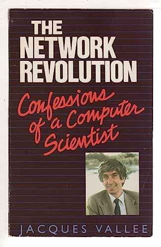 The Network Revolution (Confessions of a Computer Scientist) by Vallee, 9780915904730