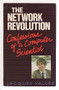 The Network Revolution (Confessions of a Computer Scientist) by Vallee, 9780915904730