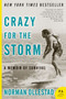 Crazy for the Storm (A Memoir of Survival) by Norman Ollestad, 9780061766787