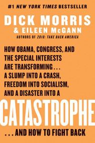 Catastrophe by Dick Morris, Eileen McGann, 9780061771057
