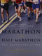 Marathon and Half-Marathon (The Beginner's Guide) by Marnie Caron, SportMedBC, Jack Taunton, 9781553651581
