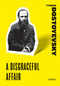 A Disgraceful Affair (Stories) by Fyodor Dostoyevsky, 9780061773747