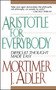 Aristotle for Everybody by Mortimer J. Adler, 9780684838236