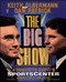 The Big Show by Keith Olbermann, Dan Patrick, 9780671009199