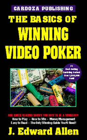 The Basics of Winning Video Poker by J. Edward Allen, 9781580420679