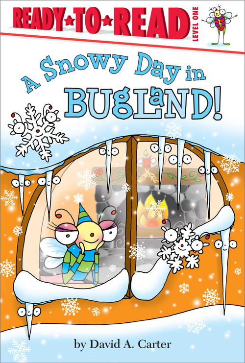A Snowy Day in Bugland! (Ready-to-Read Level 1) by David  A. Carter, David  A. Carter, 9781442438958
