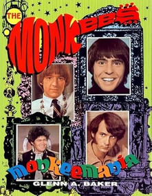 Monkeemania (The Story of the Monkees) by Glenn A. Baker, 9780859652926