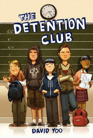 The Detention Club by David Yoo, 9780061783807