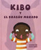 Kibo y el dragón morado (Kibo and the Purple Dragon) by Carmen Gil, Marta Munté Vidal, 9788416078202