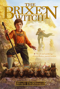 The Brixen Witch - 9781442433298 by Stacy DeKeyser, John Nickle, 9781442433298