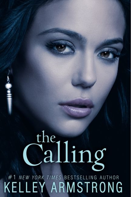 The Calling - 9780061797064 by Kelley Armstrong, 9780061797064