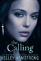 The Calling - 9780061797064 by Kelley Armstrong, 9780061797064